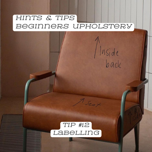 Upholstery Tip #12 Labelling